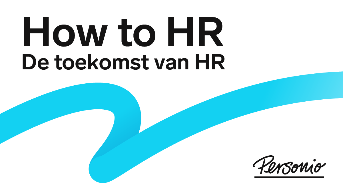 How To HR: Op Zoek Naar Toekomst Van HR | BNR Nieuwsradio