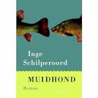 Inge Schilperoord over haar debuutroman Muidhond